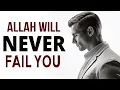 Download Lagu Allah Will NEVER FAIL YOU