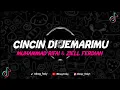 Download Lagu Dj Cincin Di Jemarimu || Ziell Ferdian \u0026 Muhammad Rifai Viral Tik Tok Slow Bas - Mbroyy Fvnky
