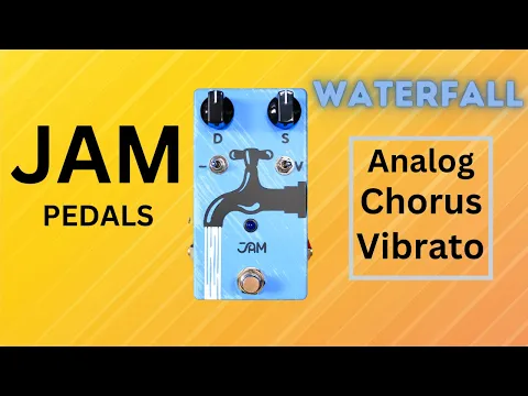 Jam Pedals Waterfall Chorus | Delicious Audio
