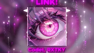 Codet RXTKY LINK Official Audio 