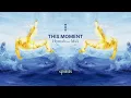 Lagu Hyenah feat. Miči - This Moment (MIDH 107)