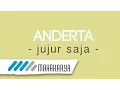 ANDERTA - Jujur Saja (Official Lyric Video)