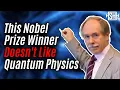 Download Lagu Why This  Nobel Prize Winner Thinks Quantum Mechanics is Nonsense