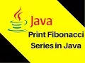 5 13 How to print Fibonacci Series in Java Tutorial Lecture