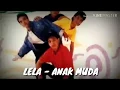 Lela - Anak Muda