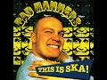 This Is Ska (feat. Longsy D)