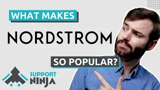 The Secret of nordstrom s Success SupportNinja