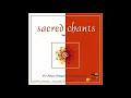 Lagu Seven - Shree Suktham (Track 05) Sacred Chants Volume 1