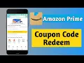 how to redeem amazon prime membership coupon code