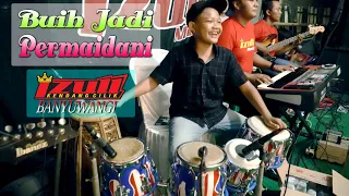 Download Buih Jadi Permaidani ~ cover KENDANG CILIK BANYUWANGI | Natasya Drupadi MP3