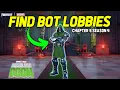 How to Get Bot Lobbies in Fortnite Chapter 7 2026 Fortnite Bot Lobby Guide