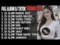 Lagu DJ VIRAL TIKTOK FULL ALBUM TERBARU 2026 DJ SLOW GADIS BALIKU REMIX DJ AZKA RMX