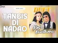 Download Lagu Bunthora Situmorang Ft Ros Siadari - Tangis Di Nadao