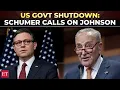 Download Lagu 'He won't sit down': Chuck Schumer calls on Speaker Johnson to work with Dems as shutdown looms