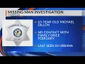 Champaign Police looking for information on missing man