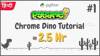Pygame Tutorial for Beginners Chrome Dino Game in Python