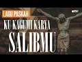 Download Lagu Lagu Paskah - Kukagumi Karya SalibMu - Jason Irwan \u0026 Adrian Takndare [Official Music Video]