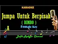 Download Lagu Jumpa Untuk Berpisah (Karaoke) Bimbo Nada wanita Cewek Female key A