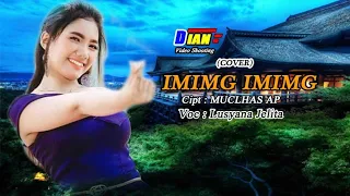 Download Iming iming - Voc Lusyana jelita - Cipt Muclhas ap MP3