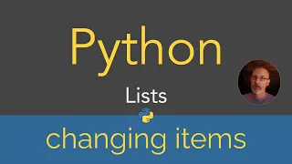 Python Lists - changing items