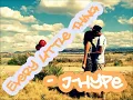 Every Little Thing - J-Hype