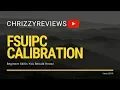P3D FSUIPC HOW-To Calibrate aircraft specific