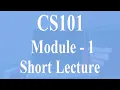 CS101 Module 1 Short Lecture Introduction To Computing Vu Mentor