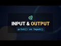Python Input and Output Explained input and print Tutorial