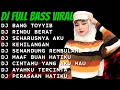 Download Lagu DJ TIKTOK TERBARU 🌹 DJ BANG TOYIB || DJ RINDU BERAT || DJ SEHARUSNYA AKU VIRAL