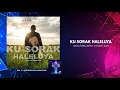 Lagu KU SORAK HALELUYA (OFFICIAL LYRICS) | PS. DAUD TOMY SAM
