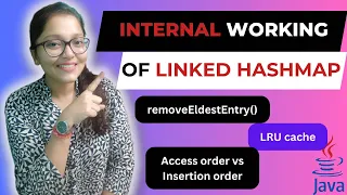 How does LinkedHashMap work internally VS Hashmap internals LRU cache Is it synchronized