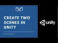 How to Change Scenes Unity Easy