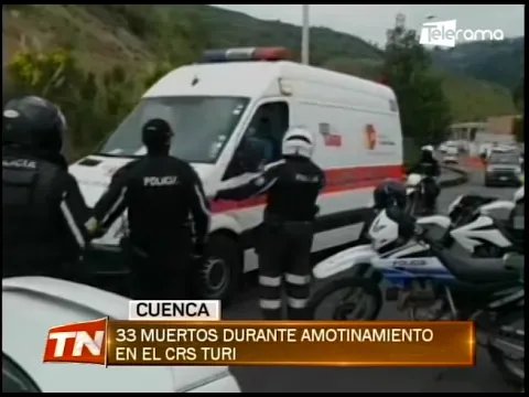 33 muertos durante amotinamiento en el CRS Turi