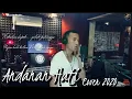 Lagu Lagu lampung Andanan Hati-Cover 2020 lagu lampung