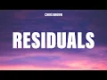 Chris Brown - Residuals (Lyrics)
