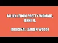 Lagu Fallen (Pretty Woman) - Jenni M.