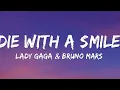 Lady Gaga, Bruno Mars - Die With A Smile (Lyrics)
