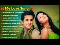 Download Lagu 90’S Love Hindi Songs 💘 90’S Hit Songs 💘 Udit Narayan, Alka Yagnik, Kumar Sanu, Lata Mangeshkar
