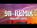 Sech, Jhay Cortez - 911 Remix (Letra/Lyrics