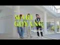 K.A GANK - Mari Goyang ft Hendrick D'Jabrick