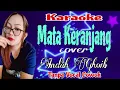 Download Lagu MATA KERANJANG KARAOKE Tanpa Vocal Cowok Cover Indah Ghoib Tarling