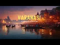 Download Lagu Varanasi | Varanasi Tourist Places| Varanasi Travel Guide | Varanasi Tour | Varanasi, Kashi, Banaras