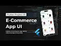 Mobile E-Commerce App UI with Flutter