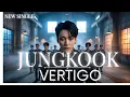 Download Lagu 정국 (Jung Kook) 'VERTIGO' Official MV MP3