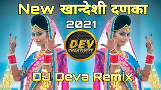 new khandeshi danka new 2021 dj rimix by dj deva