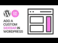 How to Add or Edit a Custom Sidebar in WordPress Using Elementor Plugin