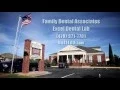 Family Dental Associates - Excel Dental Lab