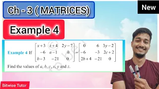 Matrices Example 4 Example 4 Matrices Example 4 Matrix Example 4 Chapter 3 Class 12