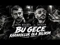 Heijan x Azer Bülbül - Bu Gece Karakolluk Olabilirim