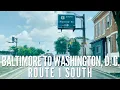 Baltimore to Washington D C Route 1 South